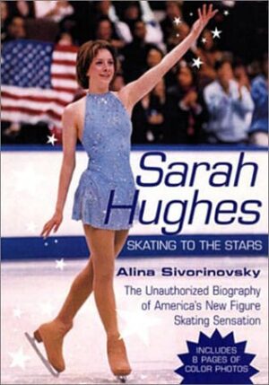 Sarah Hughes, Skating to the Stars